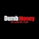 DUMBMONEY