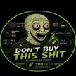Monedero de Dont Buy This Shit